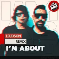 Chemical Surf feat. Malker - I'm About (LEUDSON Remix)