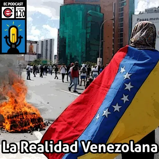 Ep120 EC Podcast - Migala y Radiant Regin: La verdad de vivir en Venezuela