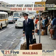 205. Is Airport Parking the Worst Part of Being an Airline Pilot?