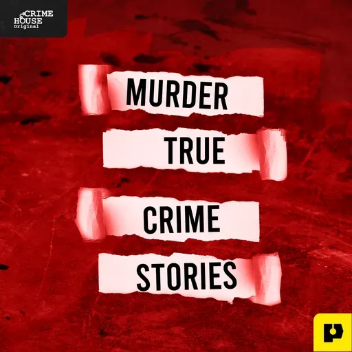 Presenting: Murder True Crime Stories 