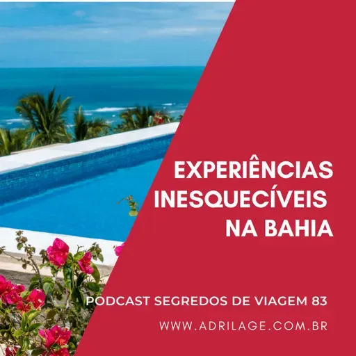 Experiências Inesquecíveis na Bahia