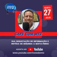 CAFÉ COM MTZ - EPISÓDIO #090