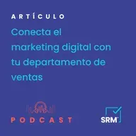 Conecta el marketing digital con tu departamento de ventas