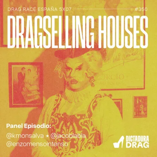España 5x07 - Dragselling Houses (con @enzomensointenso)
