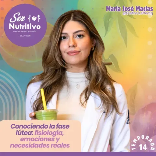 Conociendo la fase lútea: nutrición, emociones y sabiduría corporal