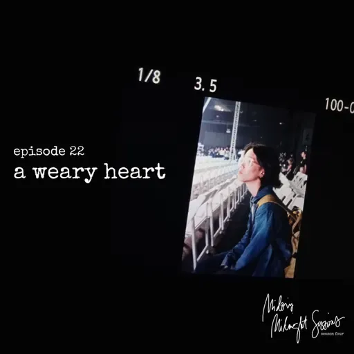 A Weary Heart | Midori's Midnight Session S4E22