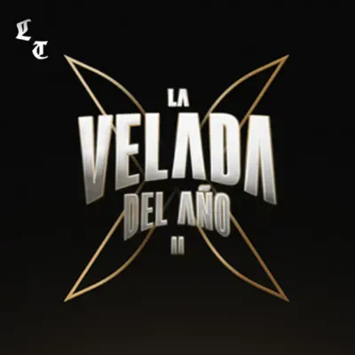 Comentando lo que fue La Velada del Año II