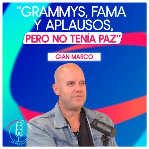 Gian Marco y la cruda verdad sobre la FAMA: "Te puede matar" | Bravíssimo sin tapujos, el podacast