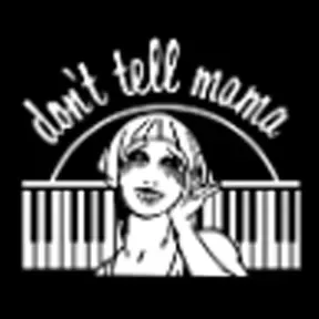 Dont Tell Mama