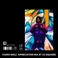 Young Molz Appreciation Mix