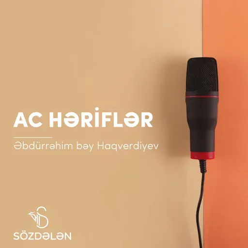 Ac həriflər | Əbdürrəhim bəy Haqverdiyev | Sözdələn