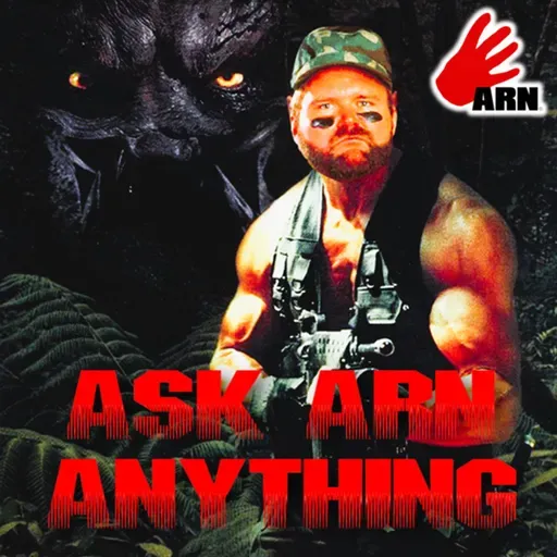 ARN #273: Ask Arn "ALMOST" Anything (September 2025)
