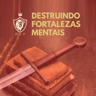 Destruindo Fortalezas Mentais - Farisaísmo | #03