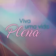 Viva uma Vida Plena #1