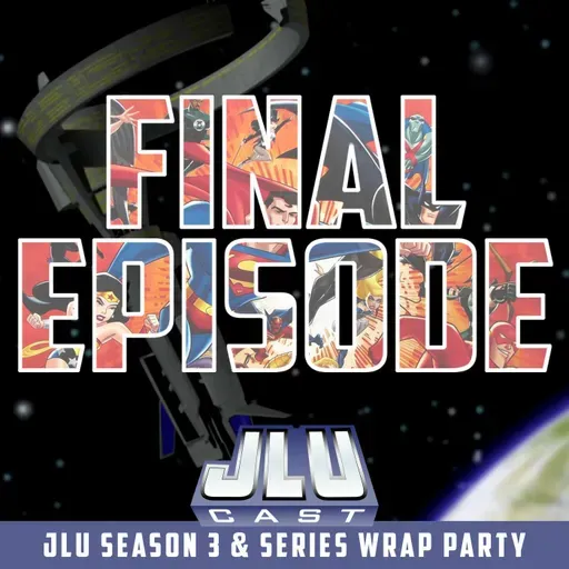 JLUCast Series Wrap Up