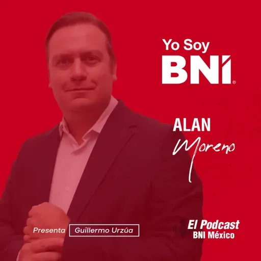 164. YoSoyBNI - Alan Moreno