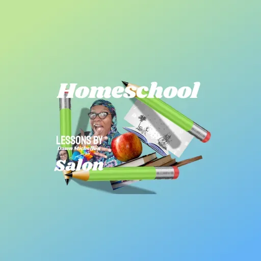 BONUS | Homeschool lessons by Dawn | "My two cents "