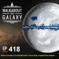 Snowball Earth was Cold and Scary and the Milky Way Magnetic Field is a Mess