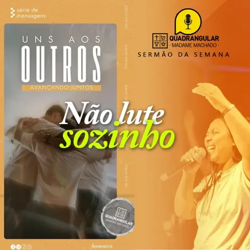 NÃO LUTE SOZINHO | Prª Fabíola Santos
