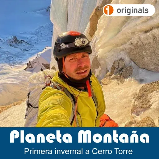 T6 Ep4 | Colin Haley firma la primera invernal a Cerro Torre