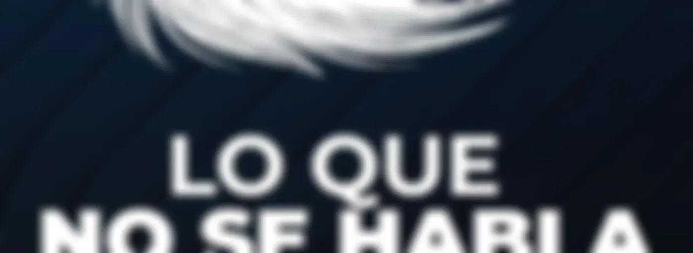 Lo que NO se habla con Luis Fernando Flores