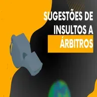 Sugestões de Insultos a Árbitros - Episódio 550