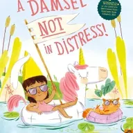A Damsel Not in Distress! by Bethan Stevens