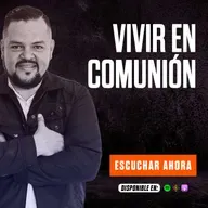 VIVIR EN COMUNIÓN / GANANDO LA BATALLA