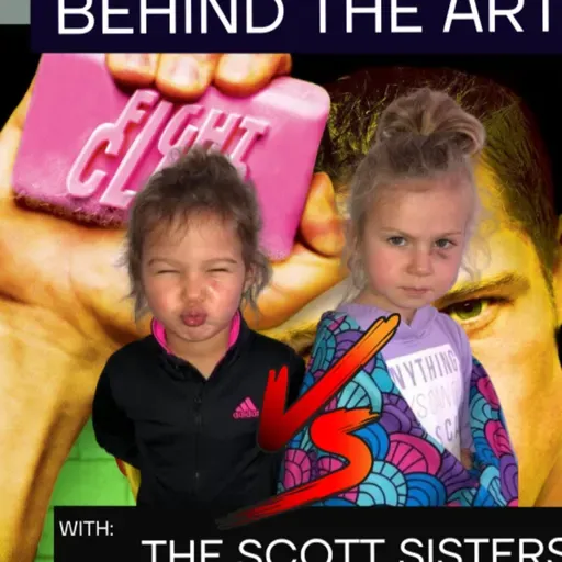 Antoine Donte - Behind the Art - The Scott Sisters