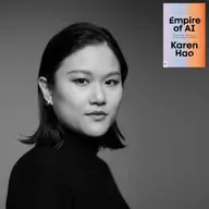  Empire of AI: Dreams & Nightmares in Sam Altman's Open AI with KAREN HAO