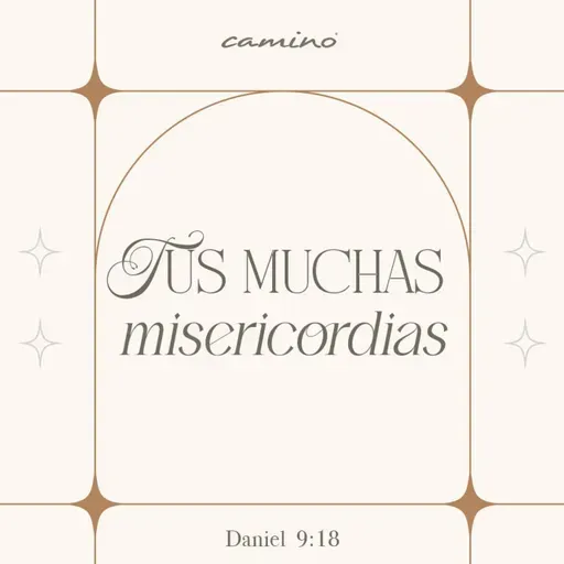 Oración 30 de julio (Tus muchas misericordias)