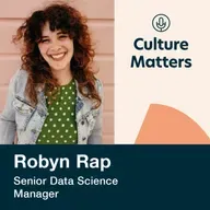Culture Matters #insideindeed - Robyn Rap, Senior Data Science Manager