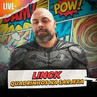 A ERA DOS NERDS ACABOU? Com Alexandre Linck @QuadrinhosNaSarjeta ​