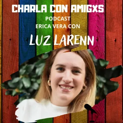 Charla con Luz Larenn