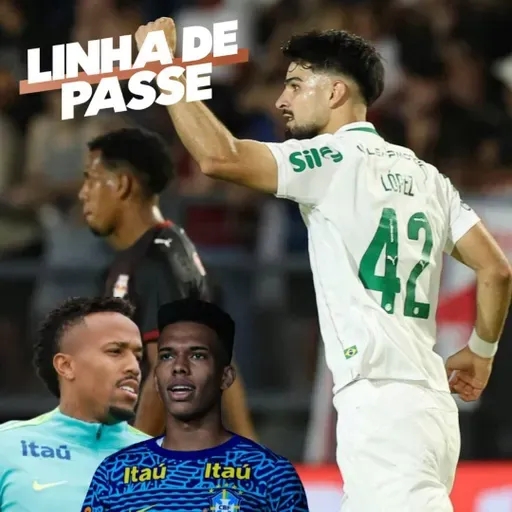 Palmeiras, Flamengo e Flu na ponta do Brasileirão e desfalques da seleção brasileira - Linha de Passe