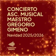 Navidad 2025-2026: Concierto de la Asociación Musical Maestro Gregorio Gimeno
