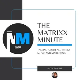 The Matrixx Minute
