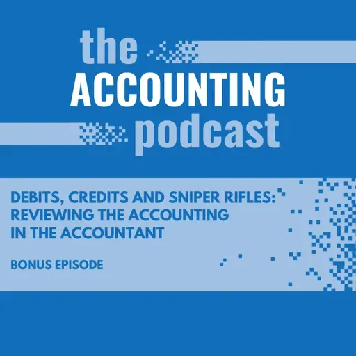 Debits, Credits and Sniper Rifles: Reviewing the Accounting in The Accountant 