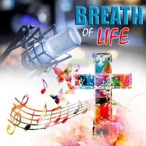 BREATH OF LIFE
