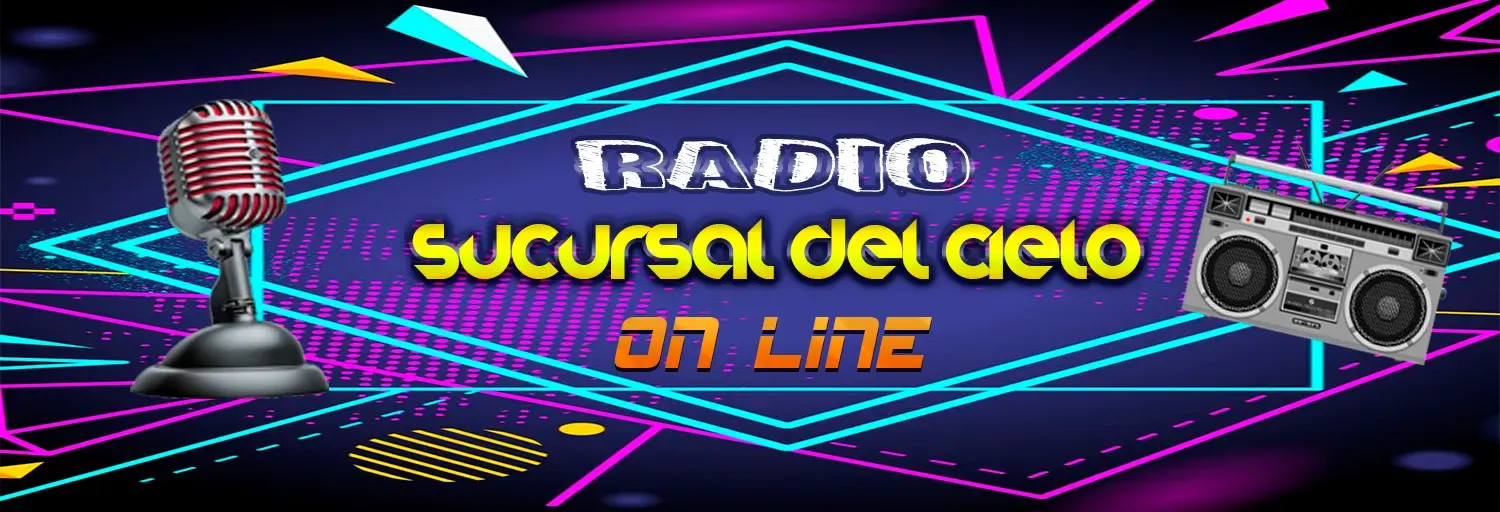 La Sucursal del Cielo Radio