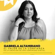 Gabriela Altamirano @TrendySpotsHN | El valor de la confianza en la creación de una comunidad digital