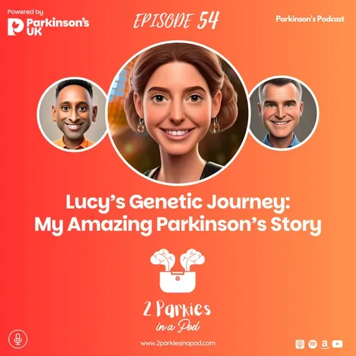 Lucy’s Genetic Journey: My Amazing Parkinson’s Story