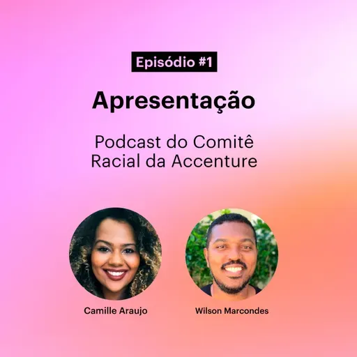 Ep. 1 - Podcast Color Brave - Apresentação