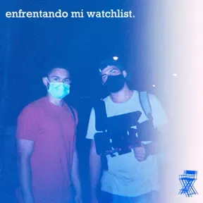 Enfrentando Mi Watchlist