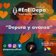 Depura y avanza