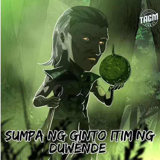 Episode 215 : Sumpa Ng Ginto Itim Ng Duwende