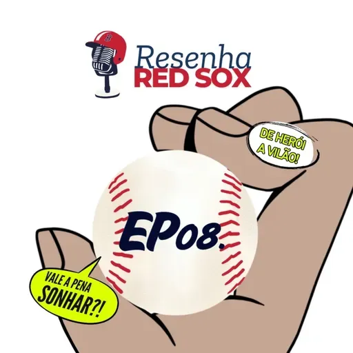 Episodio 08 Herois e Vilões !!!