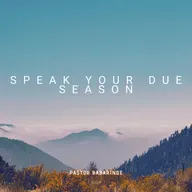 Speak Your Due Season
