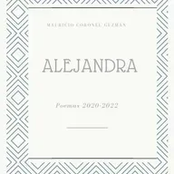Alejandra, poemas 2020-2022