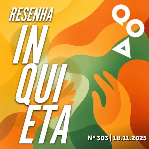 Resenha Inquieta nº 303